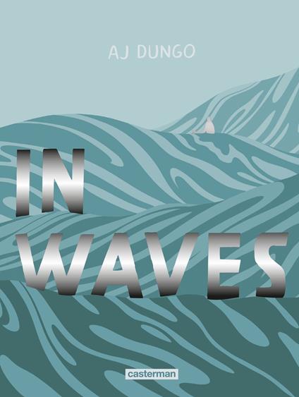 In waves - Nouvelle édition augmentée
