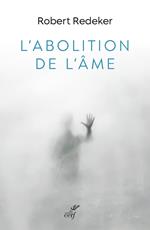 L'abolition de l'âme