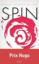 La trilogie de Spin (Tome 1) - Spin