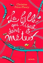 La fille qui lisait dans le métro