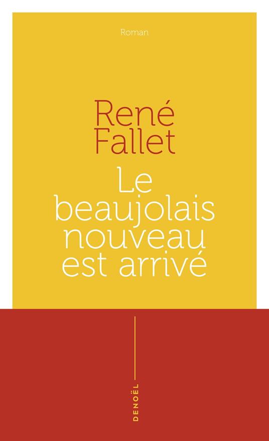 Le Beaujolais nouveau est arrivé