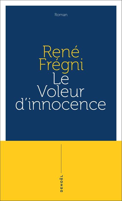 Le voleur d'innocence