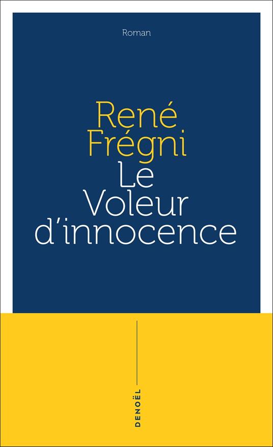 Le voleur d'innocence