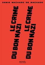 Le Crime du bon nazi