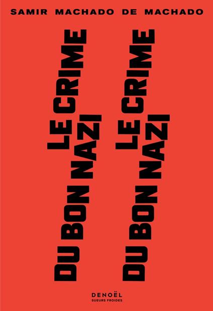 Le Crime du bon nazi