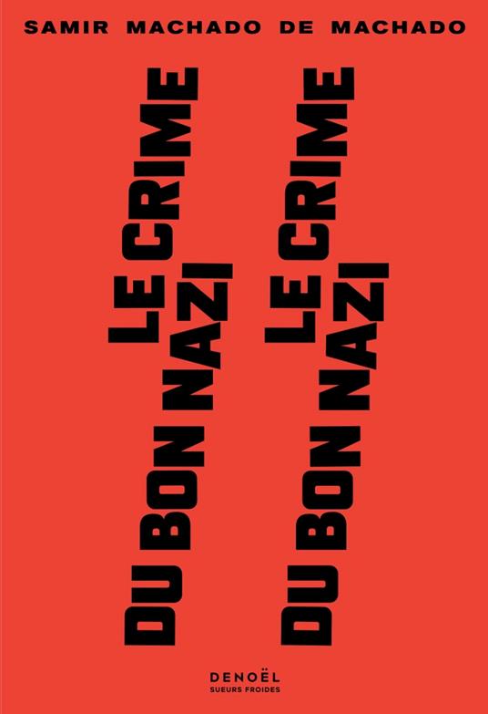 Le Crime du bon nazi