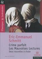Crime parfait/Les mauvaises lectures: deux nouvelles a chute