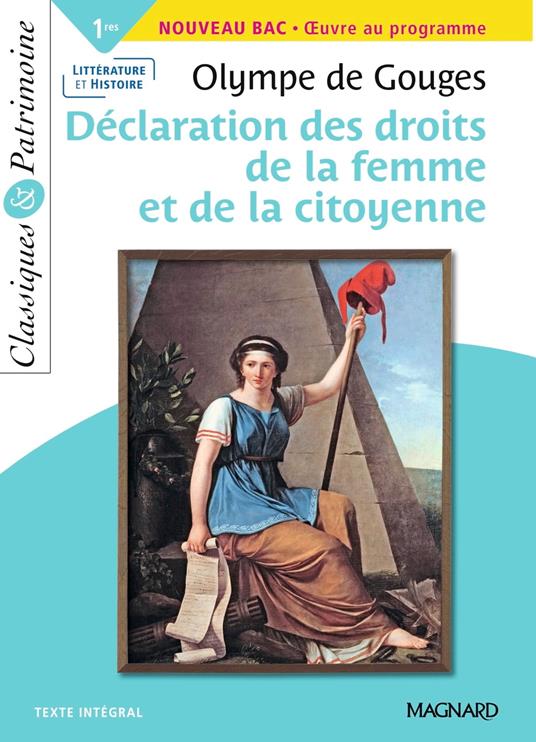 La Déclaration des droits de la femme et de la citoyenne - Classiques et Patrimoine