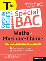Spécial Bac Compil de Fiches Maths-Physique-Chimie Tle Bac 2024