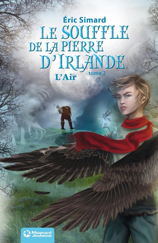 Le Souffle de la pierre d'Irlande 2 - L'Air - Eric Simard - ebook