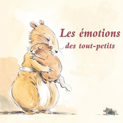 Les émotions des tout-petits