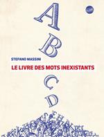 Le livre des mots inexistants