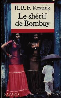 Le sherif de Bombay - H.R.F. Keating - 2