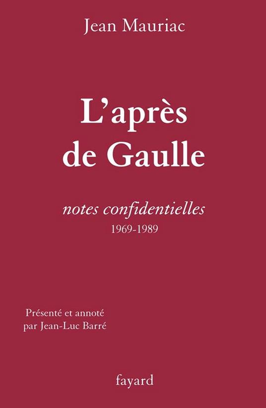 L'Après de Gaulle