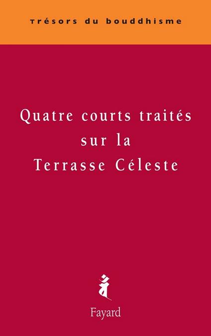 Quatre courts traités sur la Terrasse Céleste