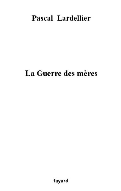 La guerre des mères