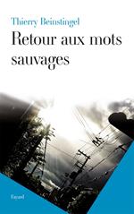 Retour aux mots sauvages