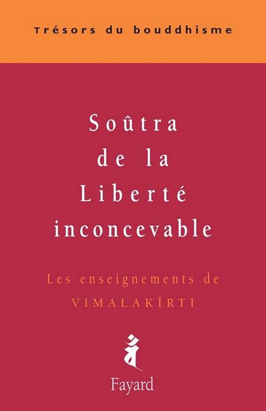 Soûtra de la Liberté inconcevable