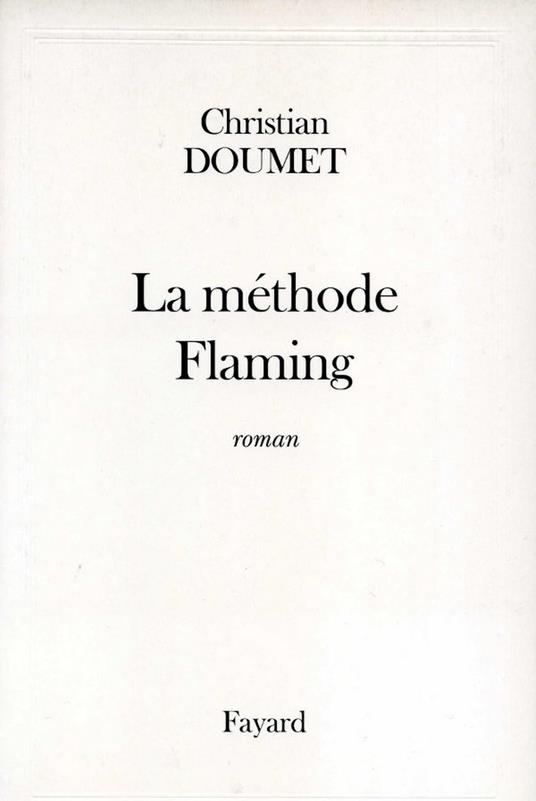 La méthode Flaming