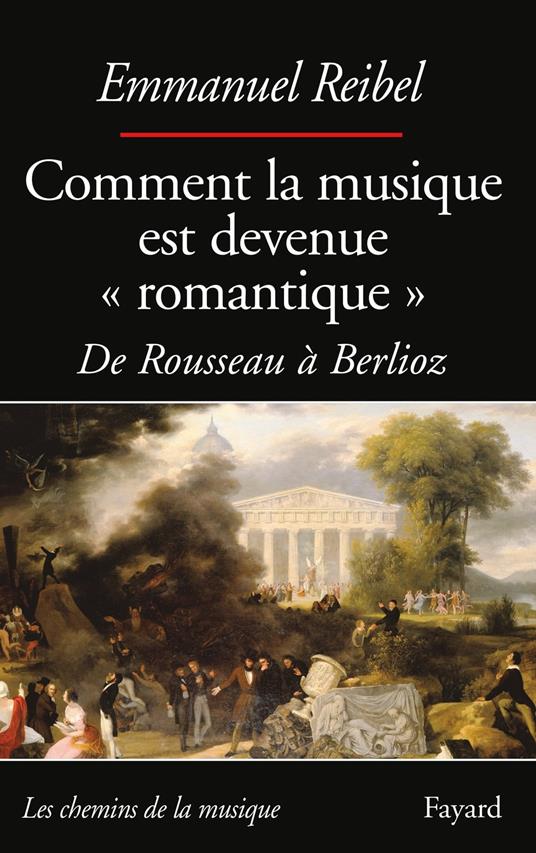 Comment la musique est devenue romantique