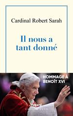 Il nous a tant donné