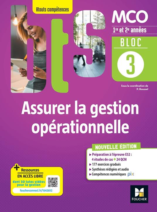 BLOC 3 - Assurer la gestion opérationnelle - BTS MCO 1re & 2e années - Éd.2022 Epub FXL