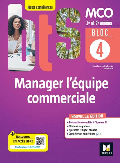 BLOC 4 Manager l'équipe commerciale - BTS MCO - 1&2 années - Éd.2022 Epub FXL