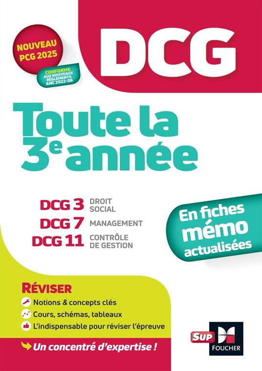 DCG - Toute la 3e année du DCG 3, 7, 11 en fiches - Révision 2025-2026