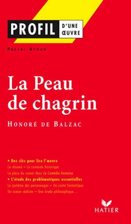 Profil - Balzac (Honoré de) : La Peau de chagrin