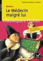 Libro in inglese Oeuvres & Themes: Le Medecin malgre lui  - Moliere