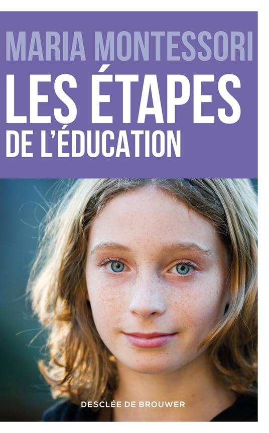 Les étapes de l'éducation