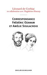 Correspondance Frédéric Ozanam et Amélie Soulacroix