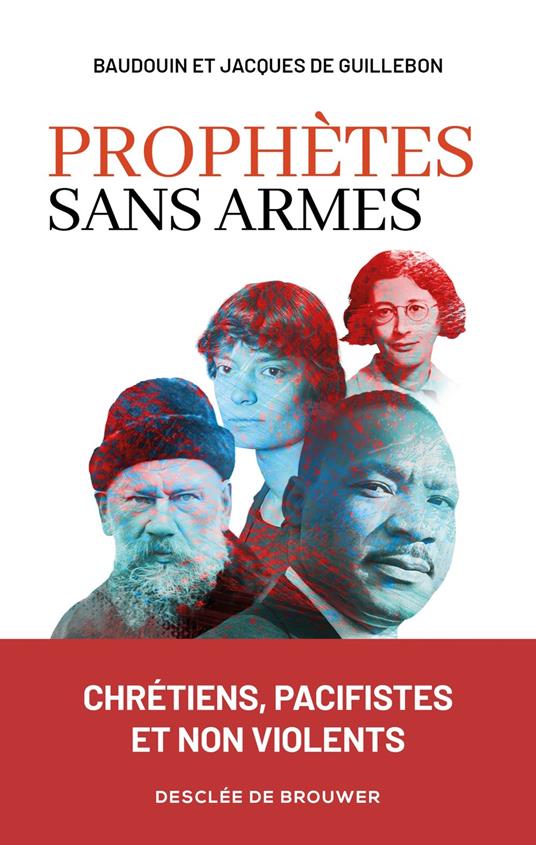 Prophètes sans armes