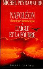 Napoléon - tome 2 - L'aigle et la foudre