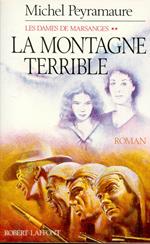 La montagne terrible - tome 2