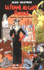 La femme au gant rouge - Quatre soldats français - tome 2