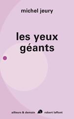 Les yeux géants