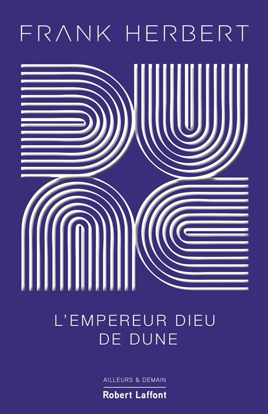 Dune - Tome 4 L'Empereur-Dieu de Dune