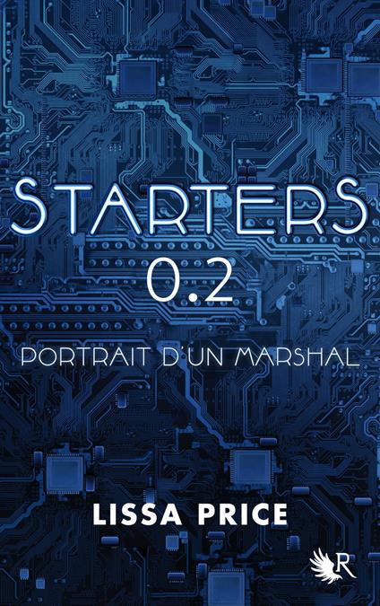 Starters 0.2 - Nouvelle inédite - Lissa Price,Cécile ARDILLY - ebook