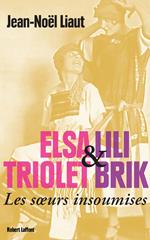 Elsa Triolet et Lili Brik