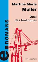 Quai des Amériques - e-romans