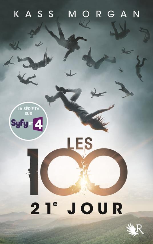 Les 100 - tome 2 21e jour - Kass Morgan,Fabien LEROY - ebook