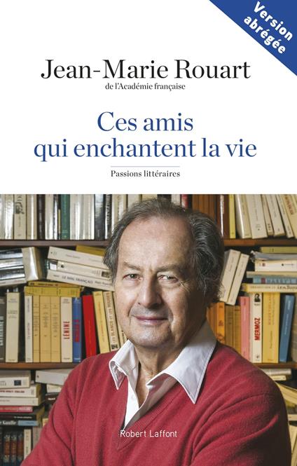 Ces amis qui enchantent la vie - Version abrégée