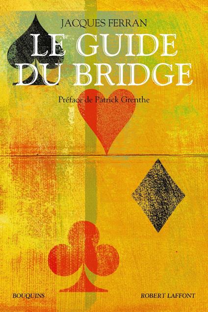 Le guide du Bridge