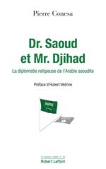 Dr Saoud et Mr Djihad