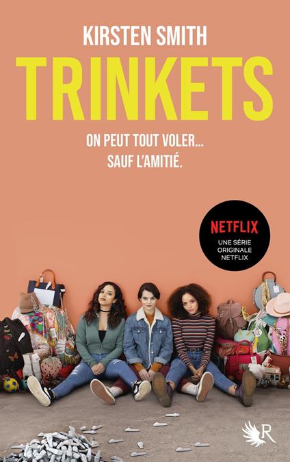 Trinkets - Kirsten Smith,Cécile ARDILLY - ebook