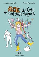 Alcie et la forêt des fantômes chagrins