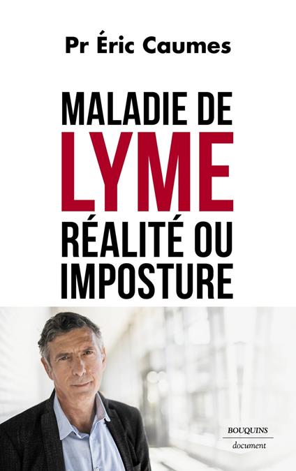 Maladie de Lyme : réalité ou imposture ?