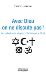 Avec Dieu, on ne discute pas !