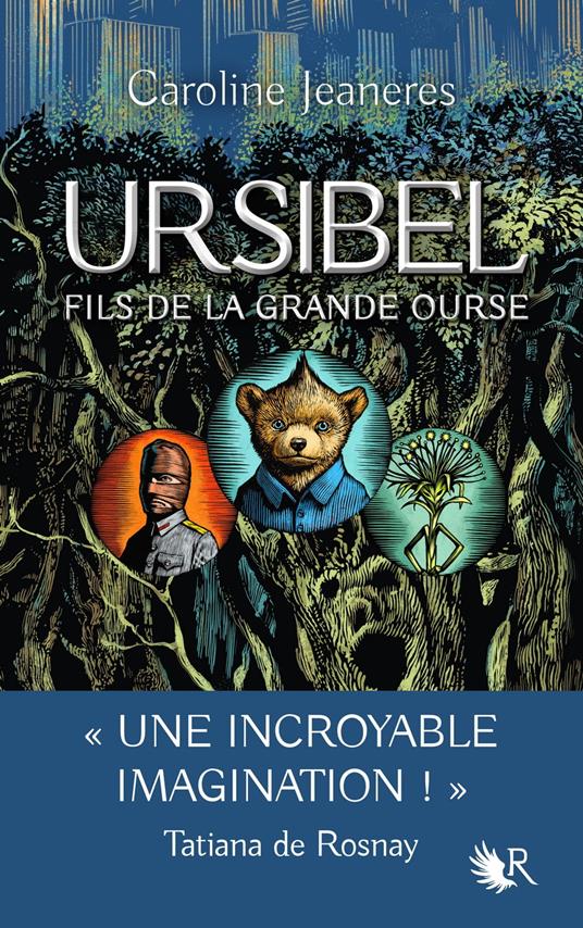 Ursibel - tome 1 Fils de la Grande Ourse - Caroline JEANERES - ebook